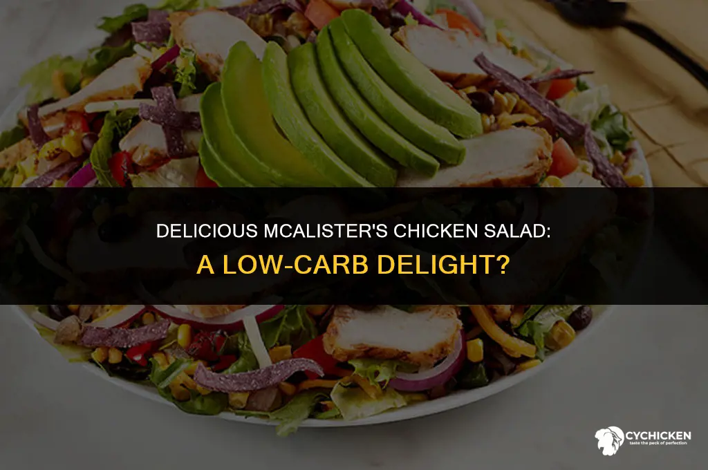 how many carbs in mcalisters chicken salad