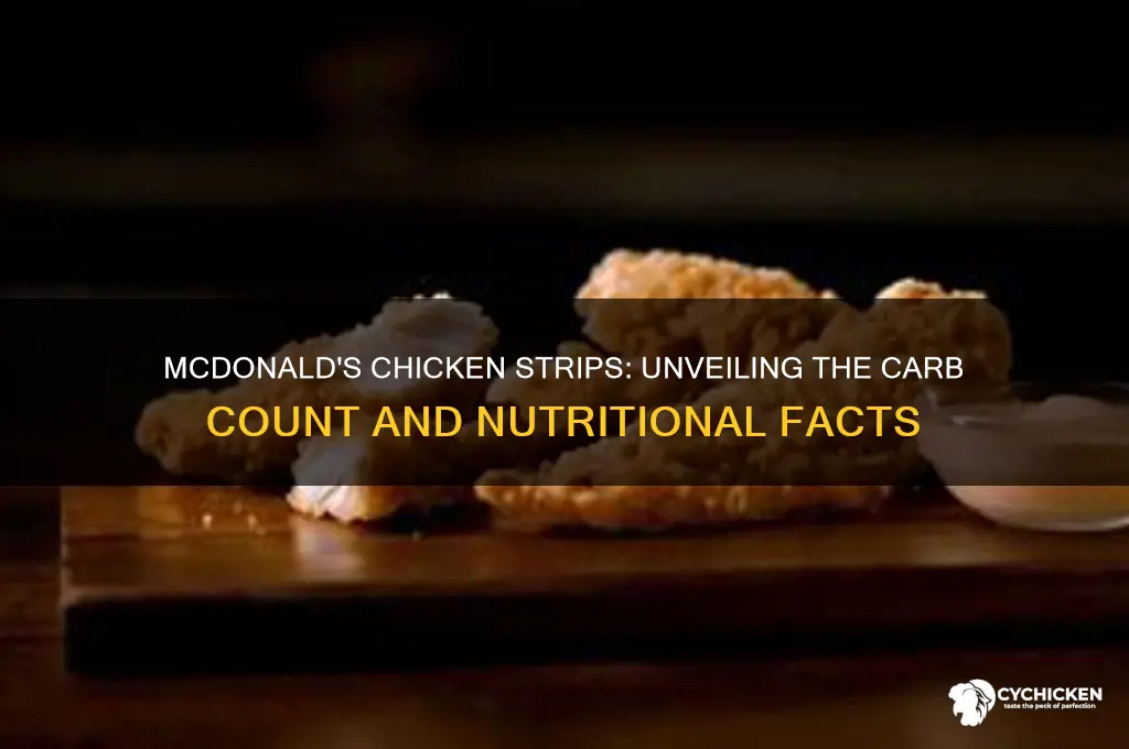 how many carbs in mcdonalds chicken strips
