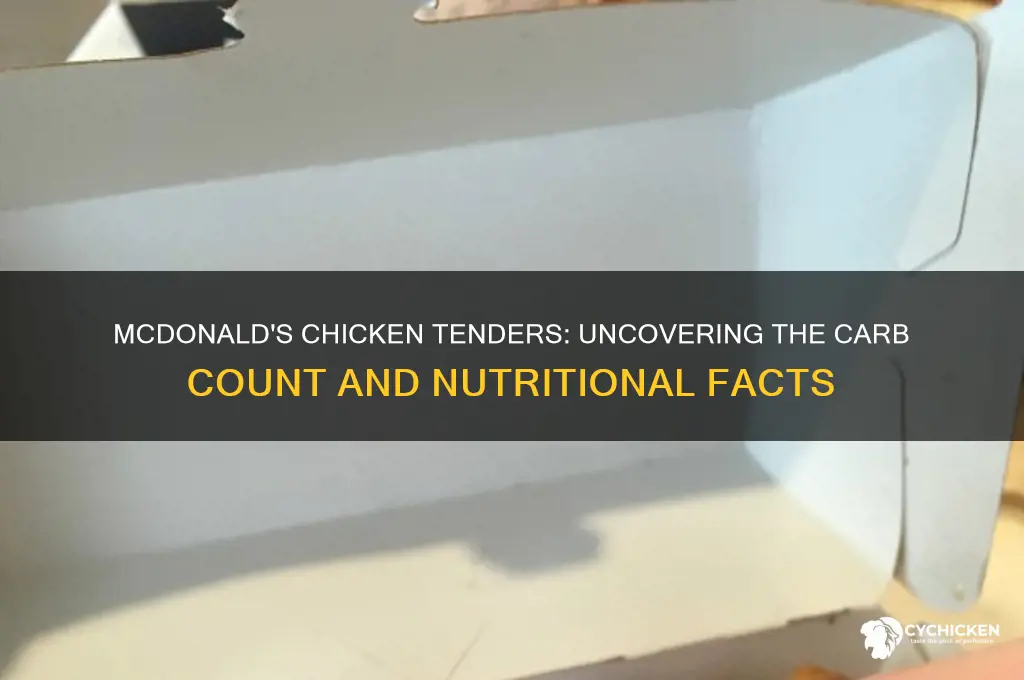 how many carbs in mcdonalds chicken tenders