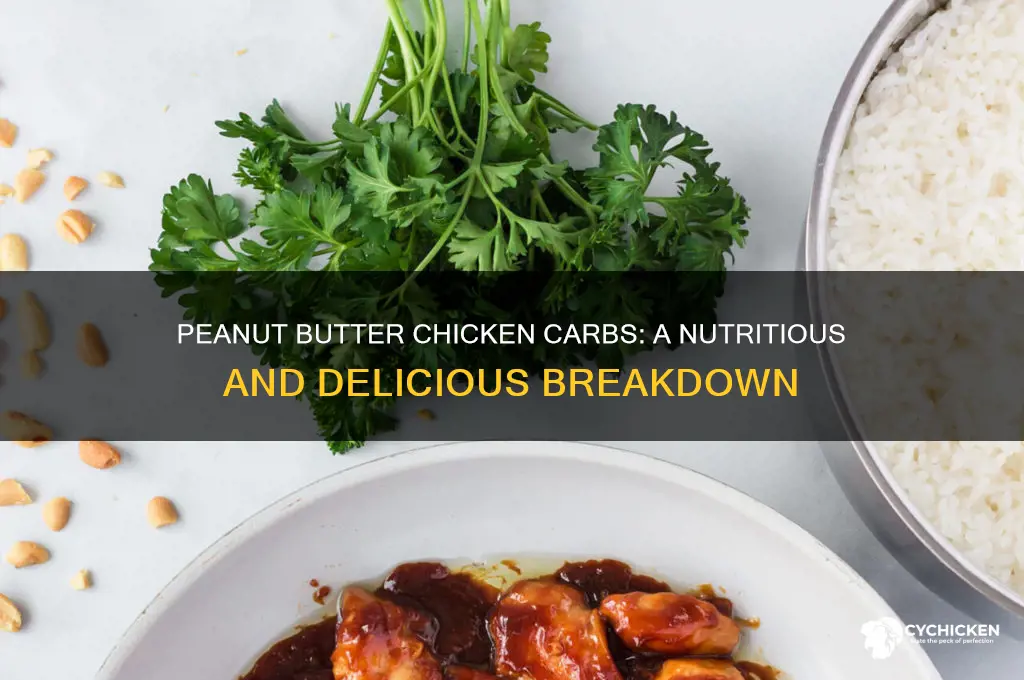 how many carbs in peanut butter chicken