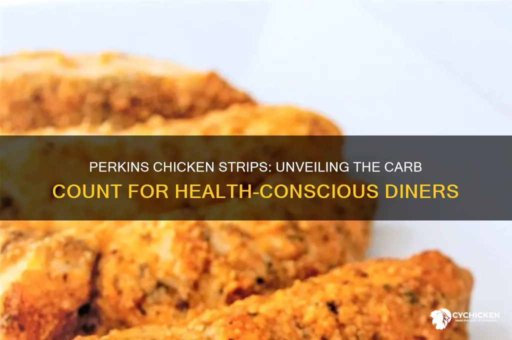 how many carbs in perkins chicken strips