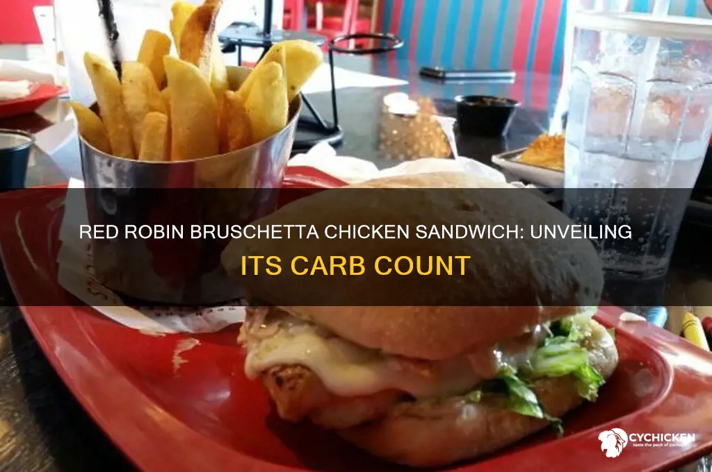 how many carbs in red robin bruschetta chicken sandwich