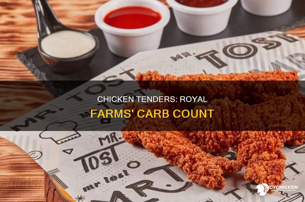 how many carbs in royal farms chicken tenders