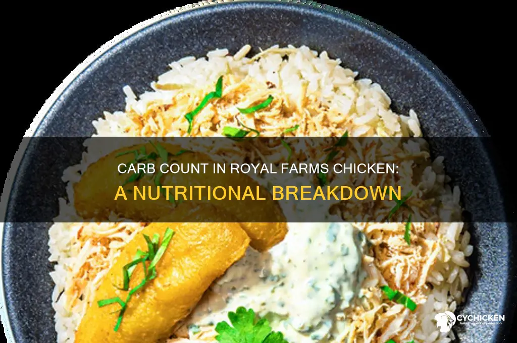 how many carbs in royal farms chicken