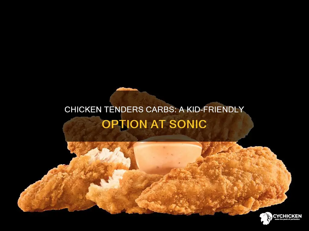 how many carbs in sonic chicken tenders kids meal