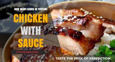 Carb Count in Teriyaki Chicken with Sauce: A Nutritional Breakdown