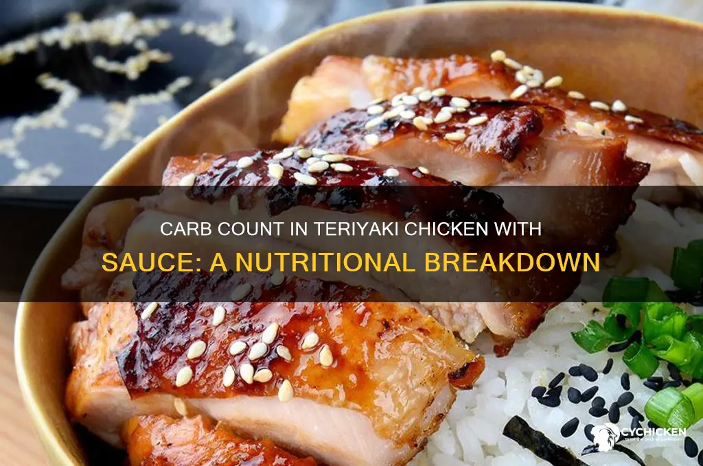 how many carbs in teriyaki chicken with sauce