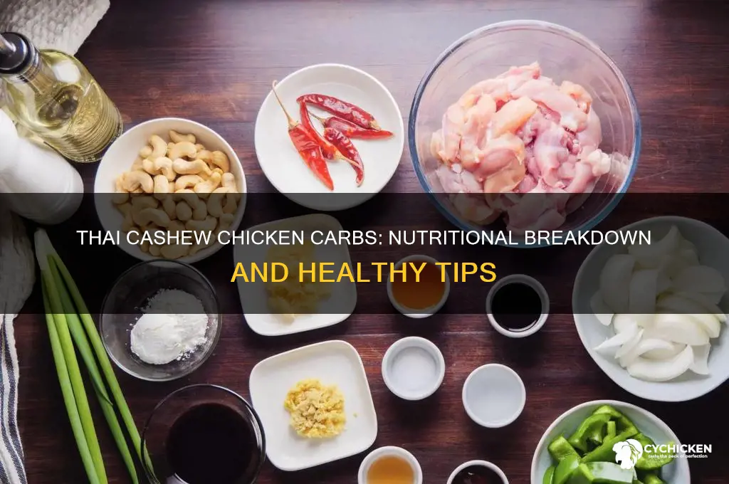 how many carbs in thai cashew chicken