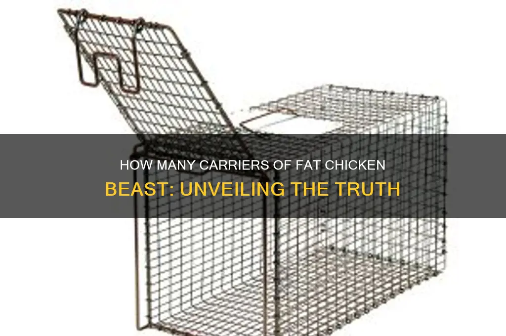 how many carioers of fat chicken beast