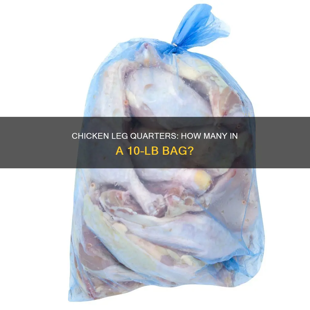 how many chicken leg quarters in 10 lb bag
