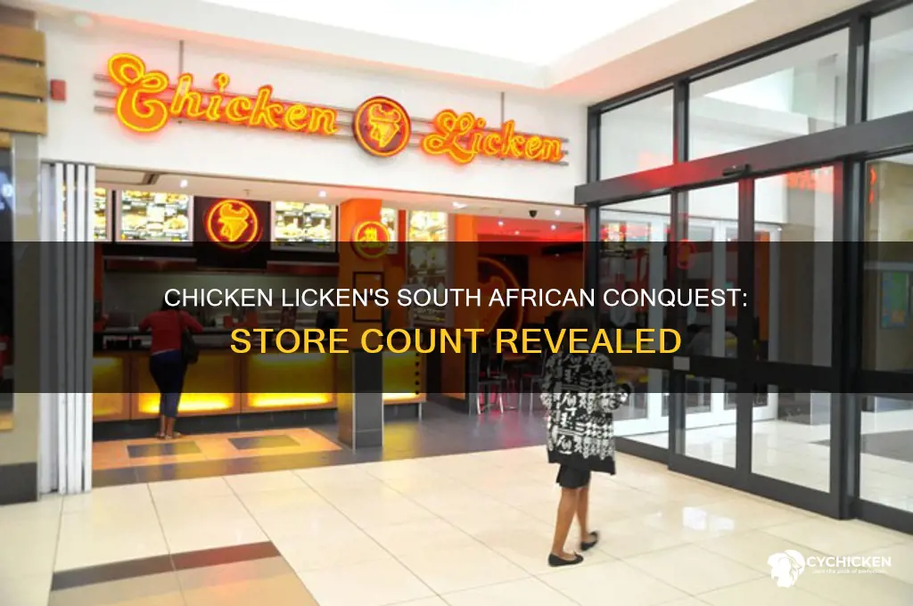 how many chicken licken stores in south africa
