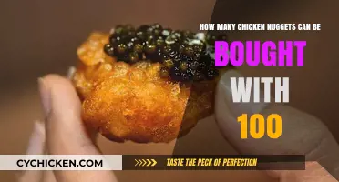 Maximize Your Snack: Chicken Nuggets You Can Get for $100