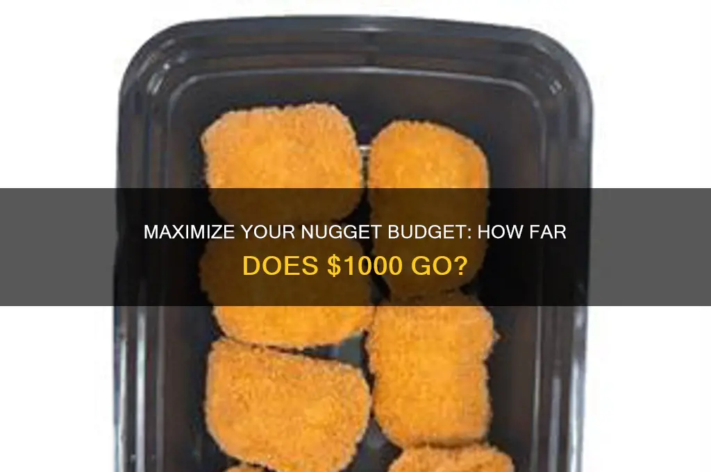 how many chicken nuggets can you buy with 1000 dollars