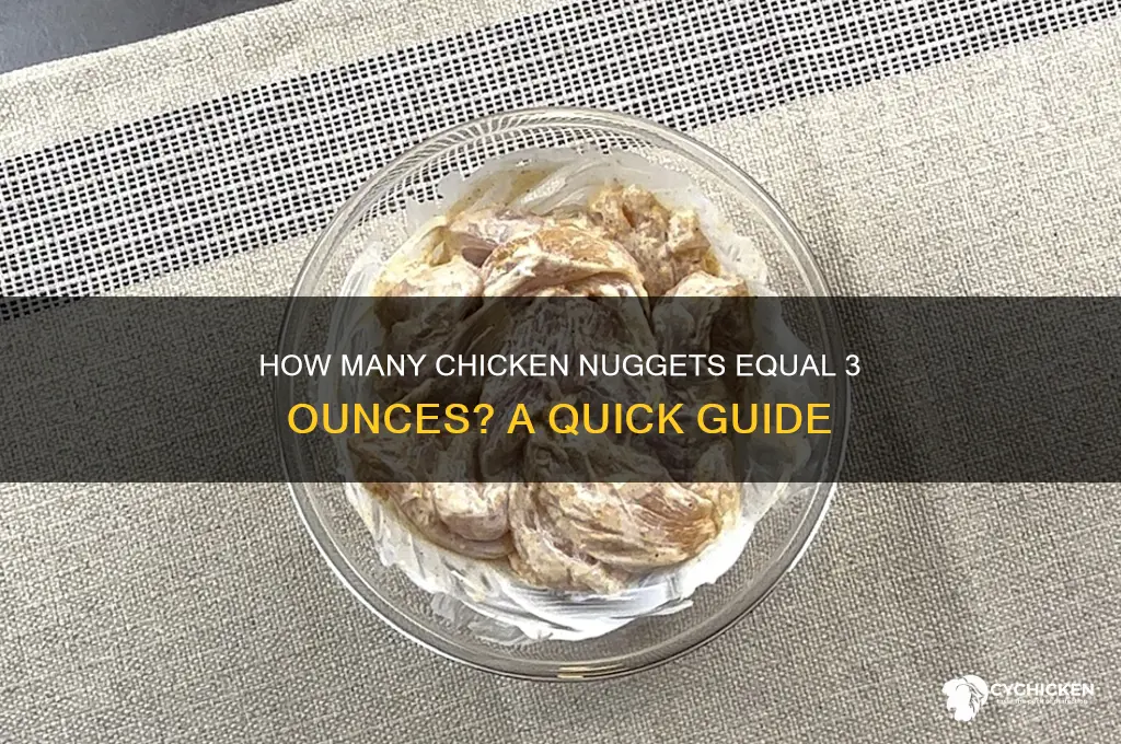 how many chicken nuggets is 3 oz