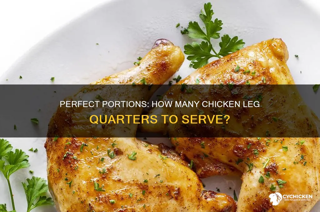 how many chicken pieces for leg quarters