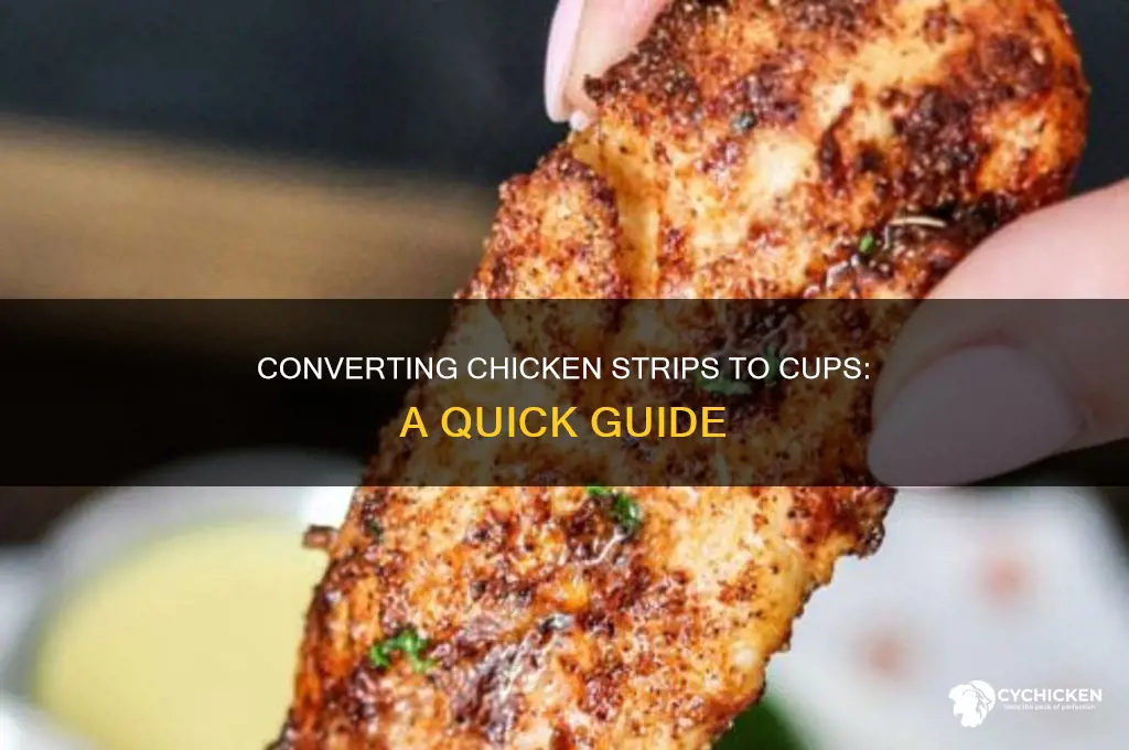 how many chicken strips in 1 2 cups