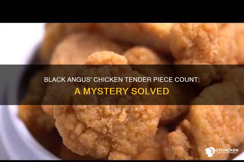 how many chicken tender pieces in black angus