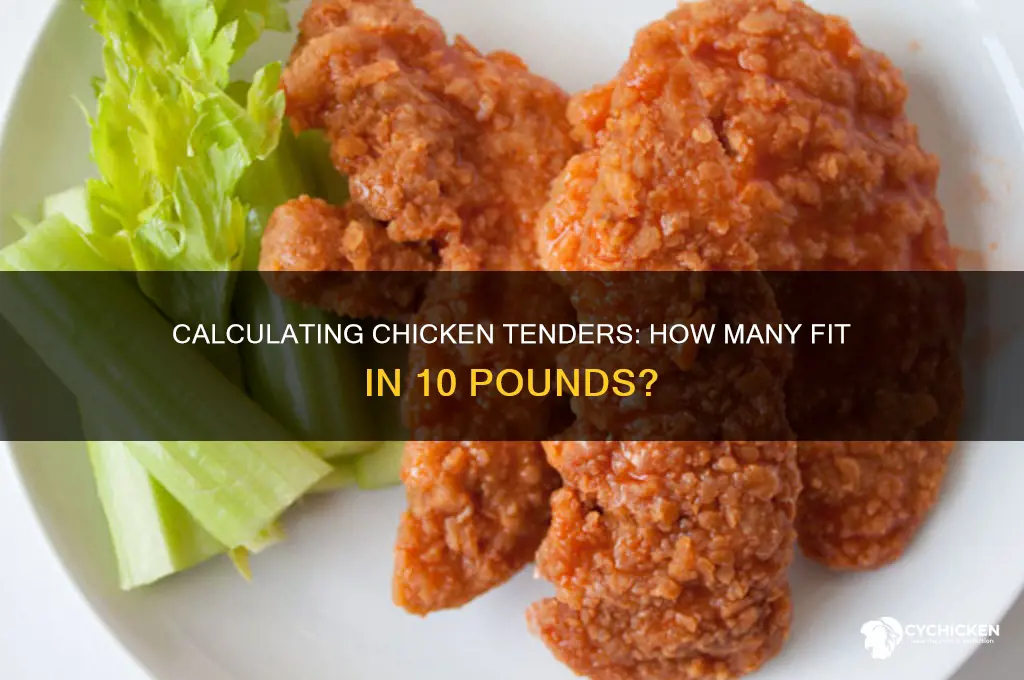 how many chicken tenders in 10 lbs