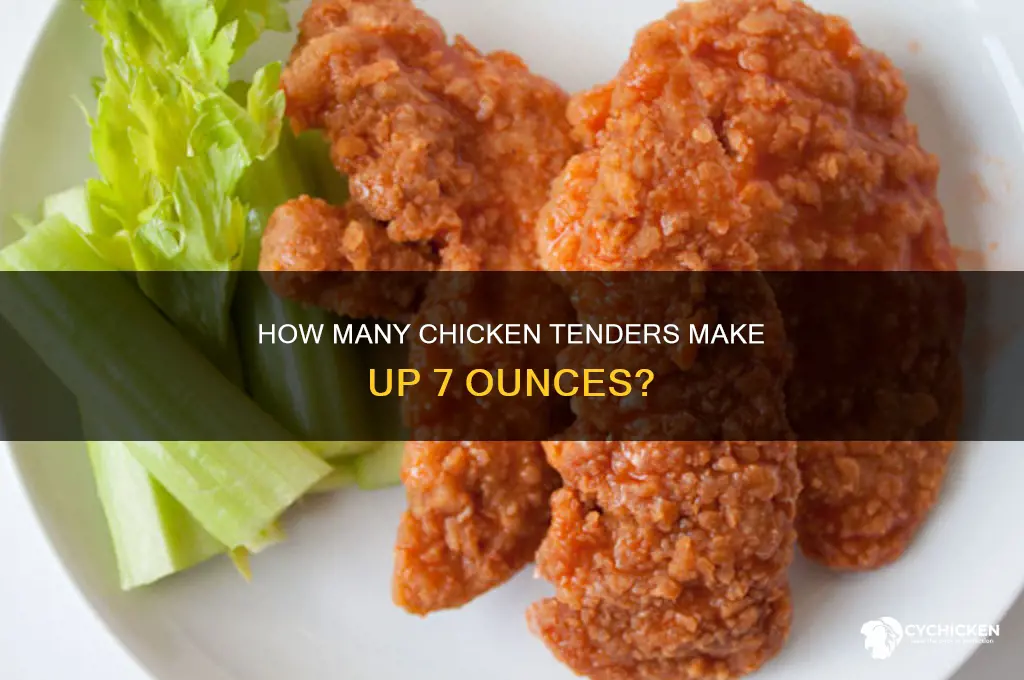 how many chicken tenders is 7 oz