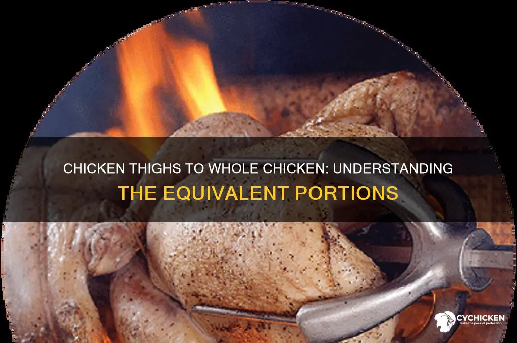 how many chicken thighs equal a whole chicken