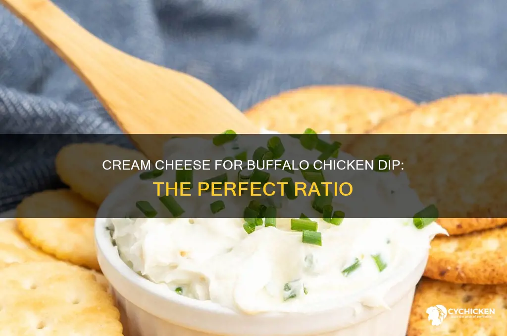 how many cream cheese for buffalo chicken dip