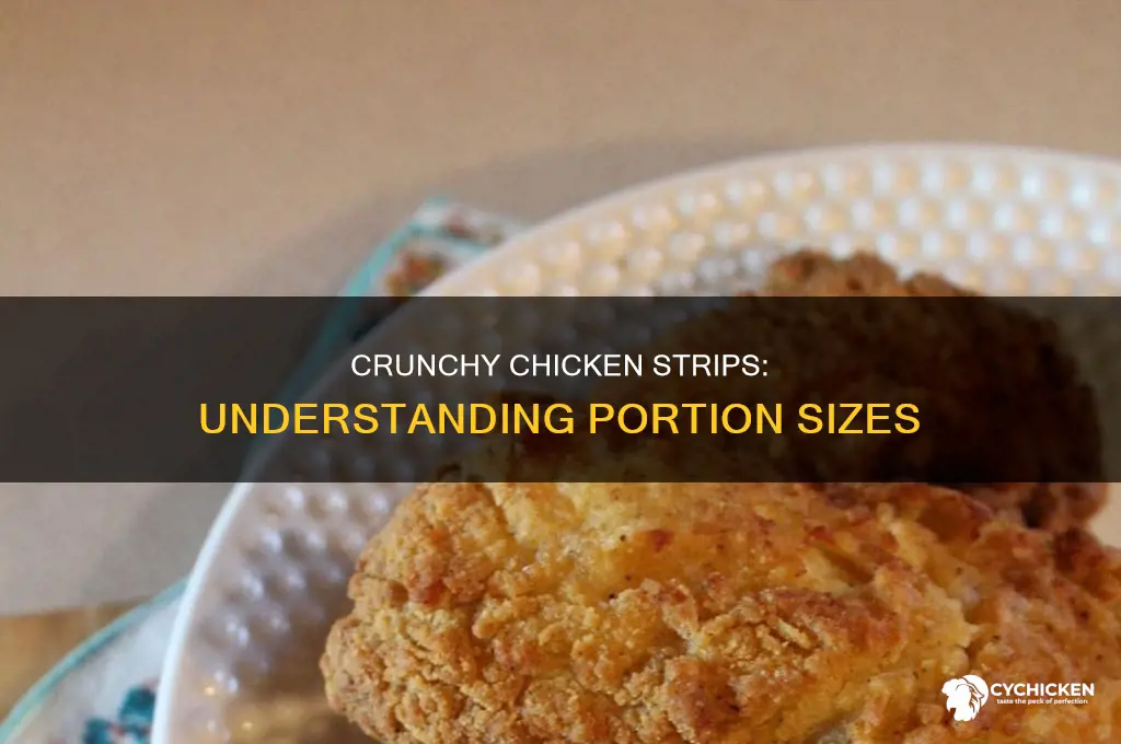 how many crispy chicken strips is 3 oz