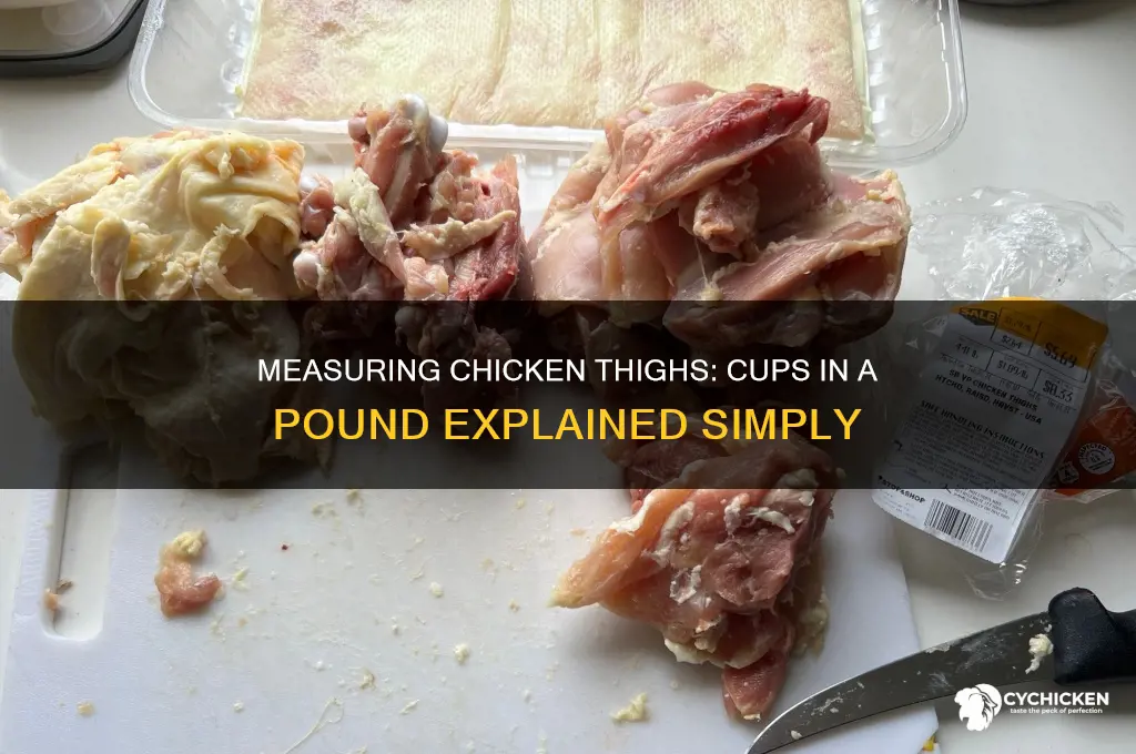 how many cups in a piound of chicken thigh