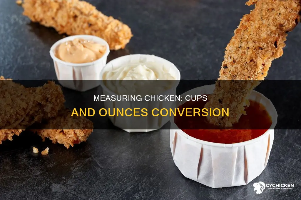 how many cups is 4 oz of chopped chicken