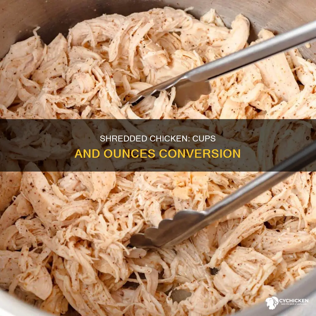 how many cups is 8 oz of shredded chicken