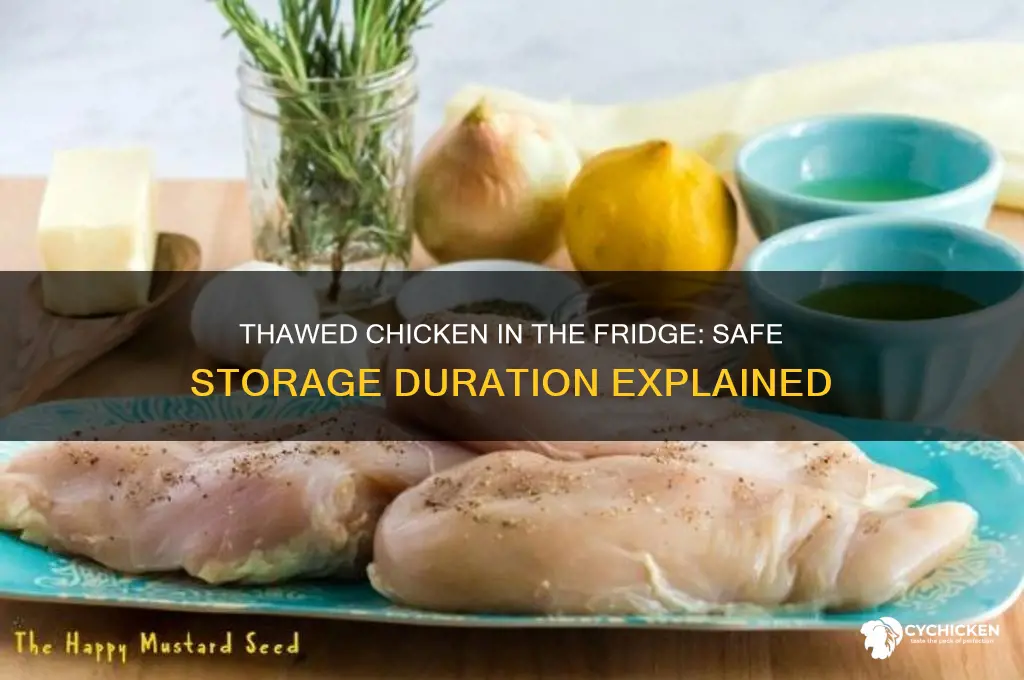 how many days thawed chicken in fridge