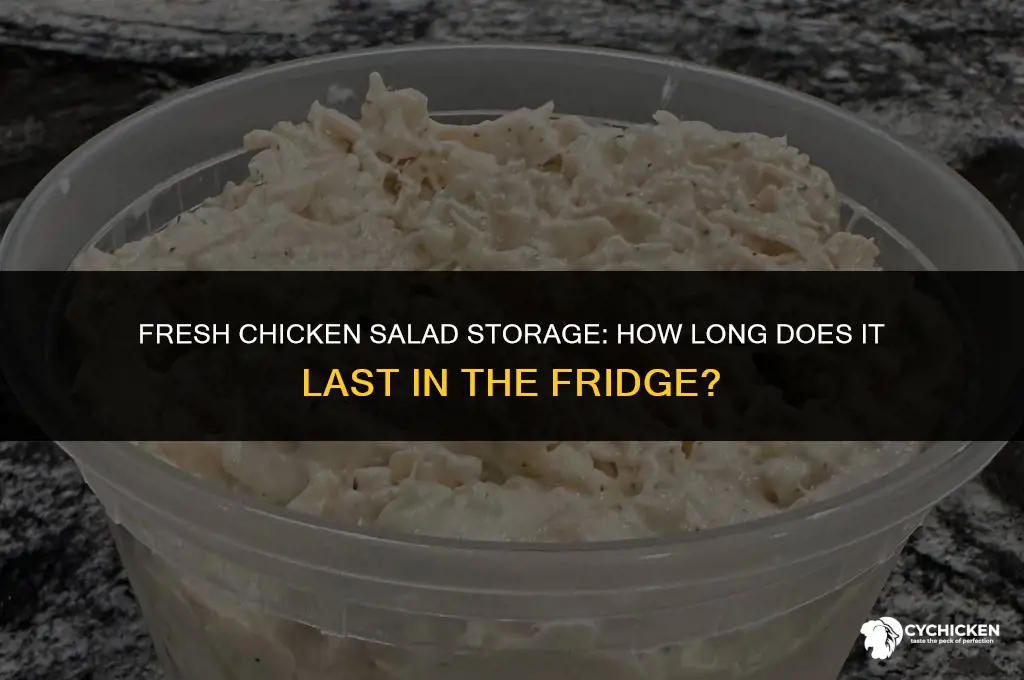 how many daysfresh chicken salad keep in refrigerator
