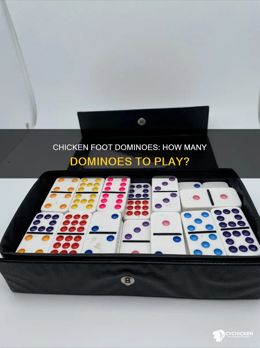 how many dominoes do you need to play chicken foot