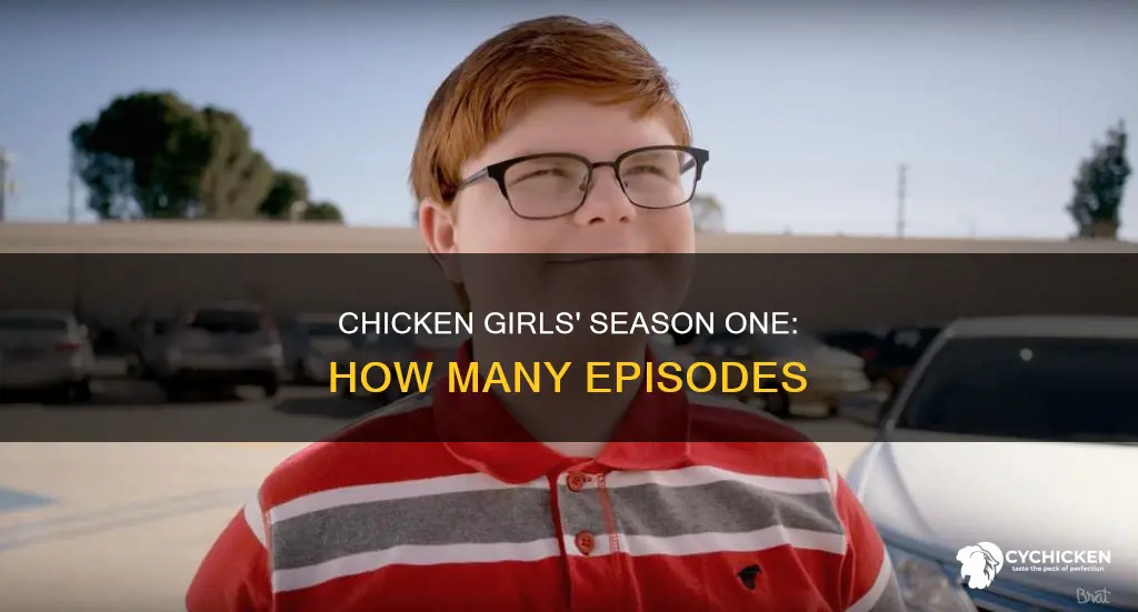 how many episods are in chicken girls season one
