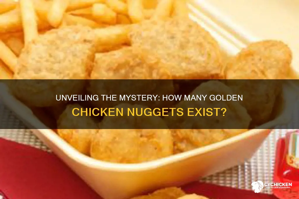 how many golden chicken nuggets are there
