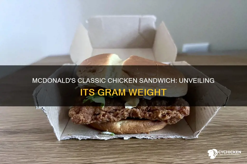 how many grams in mcdonalds classic chicken sandwich