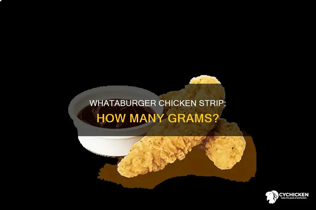 how many grams is a whataburger chicken strip