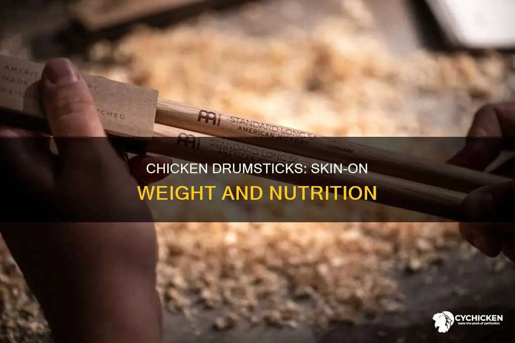 how many grams of chicken in drumstick with skin