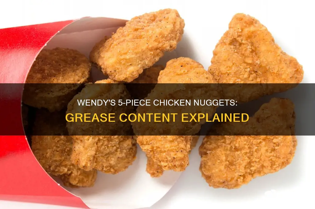 how many grease does wendy