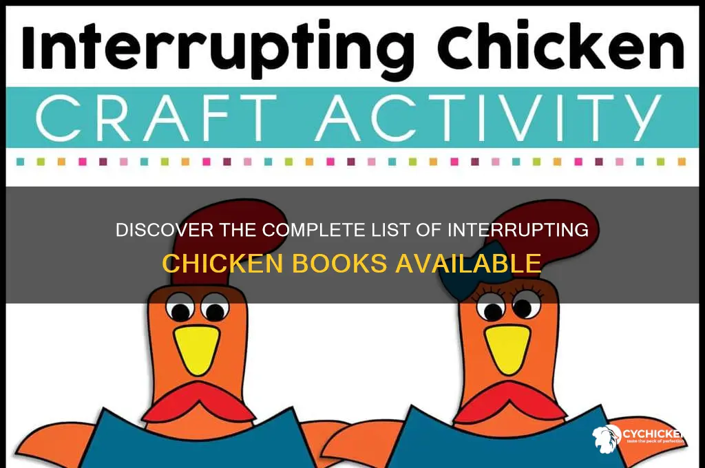 how many interrupting chicken books are there