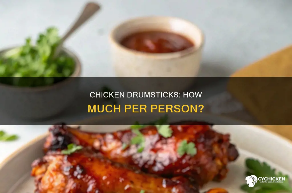 how many lbs of chicken drumsticks per person
