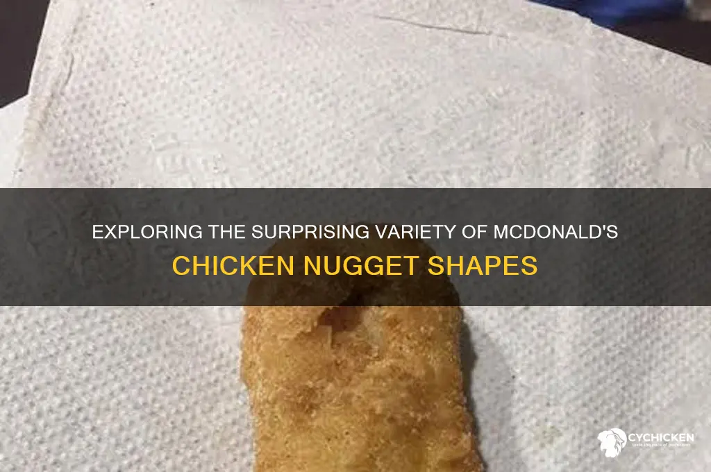 how many mcdonalds chicken nugget shapes are there