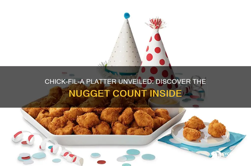 how many nuggets come in a chick fil a platter