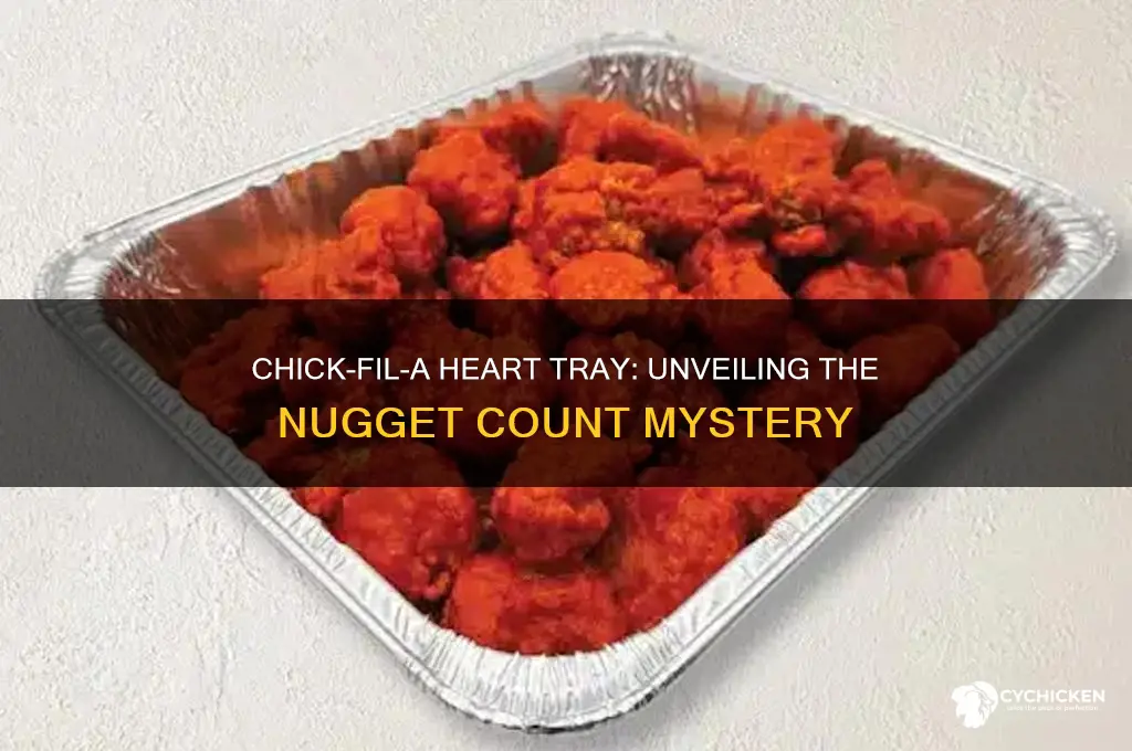 how many nuggets in chick fil a heart tray