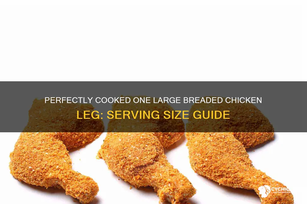 how many one karge backed chicken leg