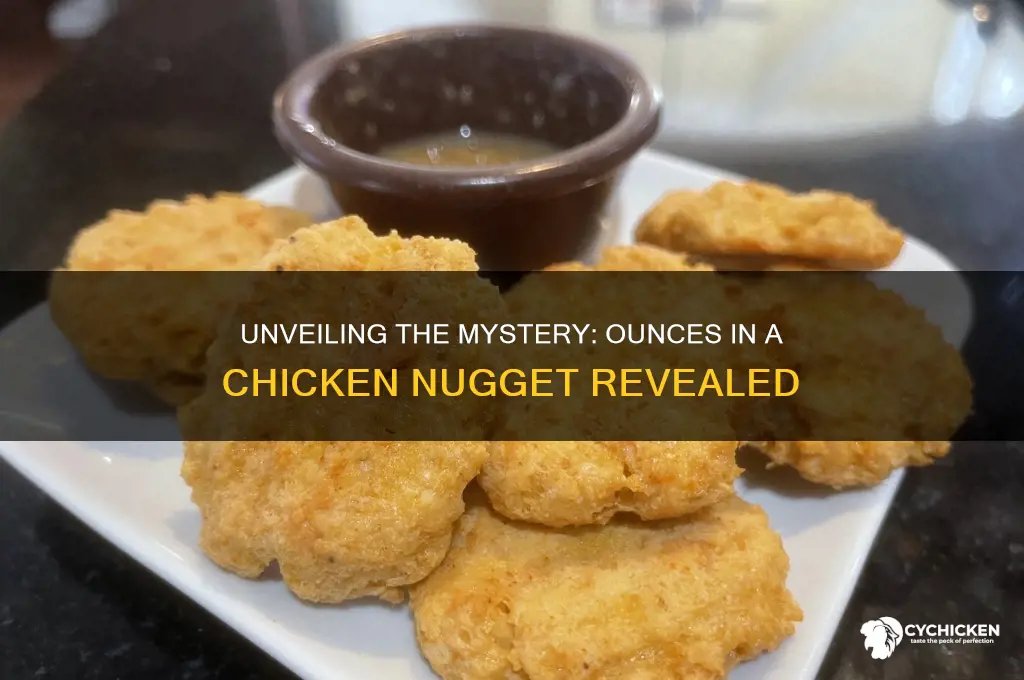 how many ounces are in a chicken nugget