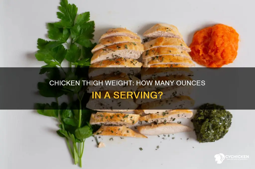 how many ounces are in a chicken thigh