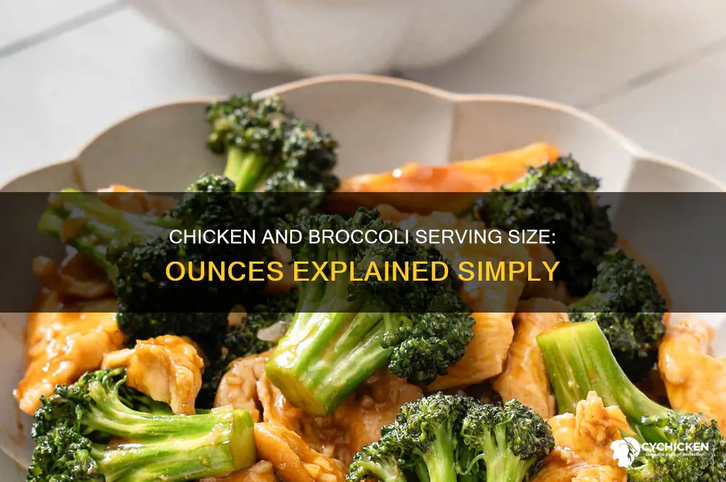 how many ounces in chicken and brocolli