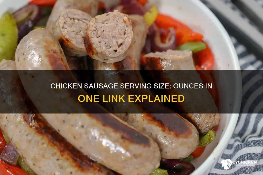 how many ounces is 1 chicken sausage