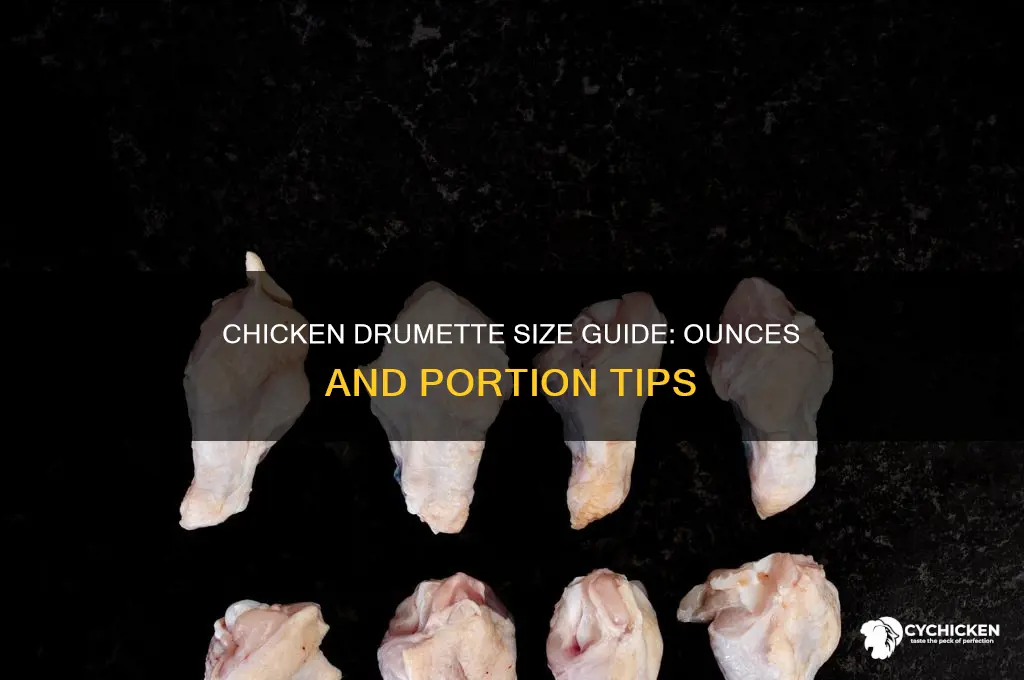 how many ounces is a chicken drumette