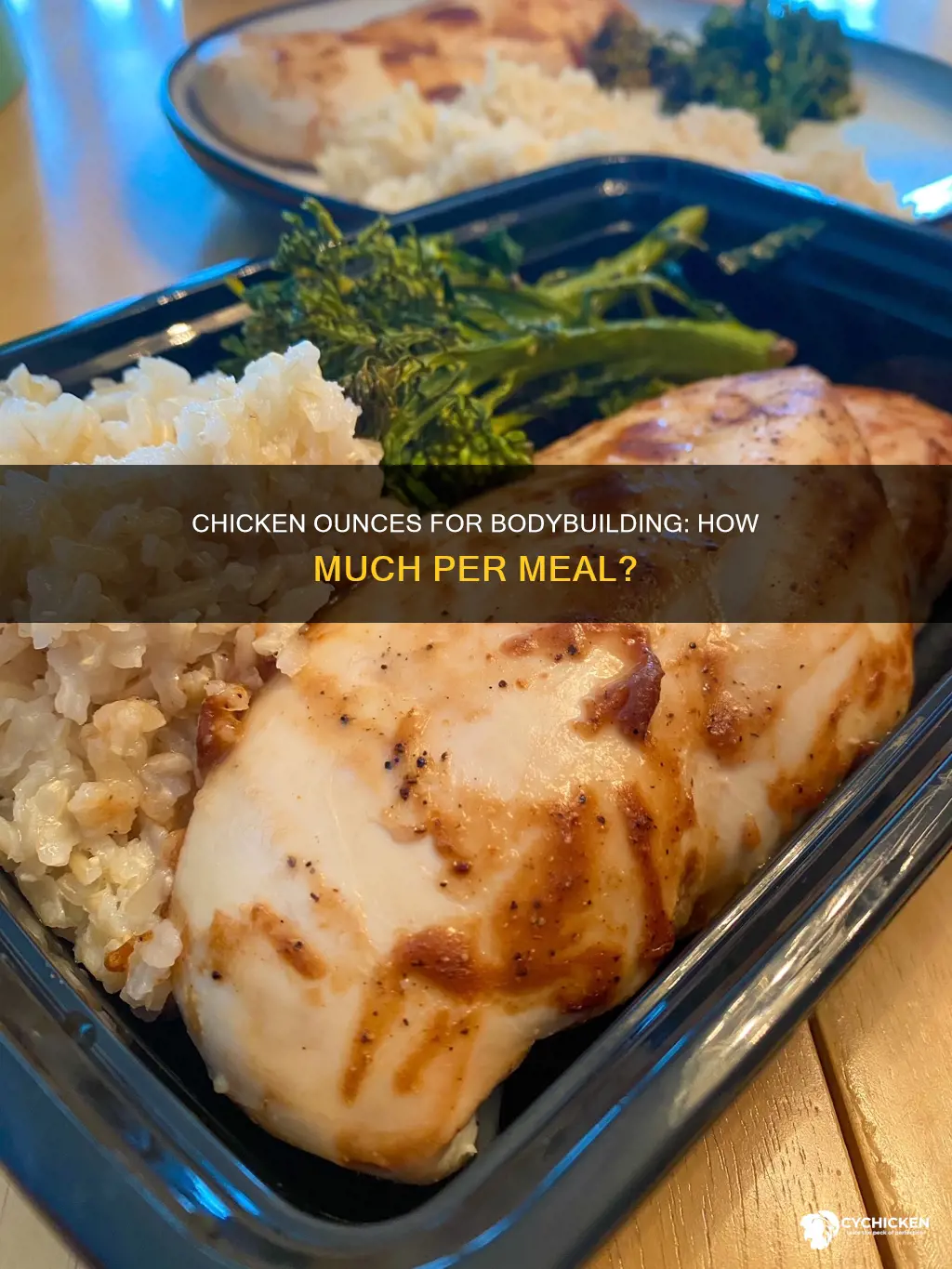 how many ounces of chicken per meal for bodybuilding